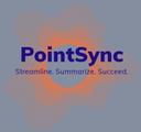 PointSync | Streamline. Summarize. Succeed.